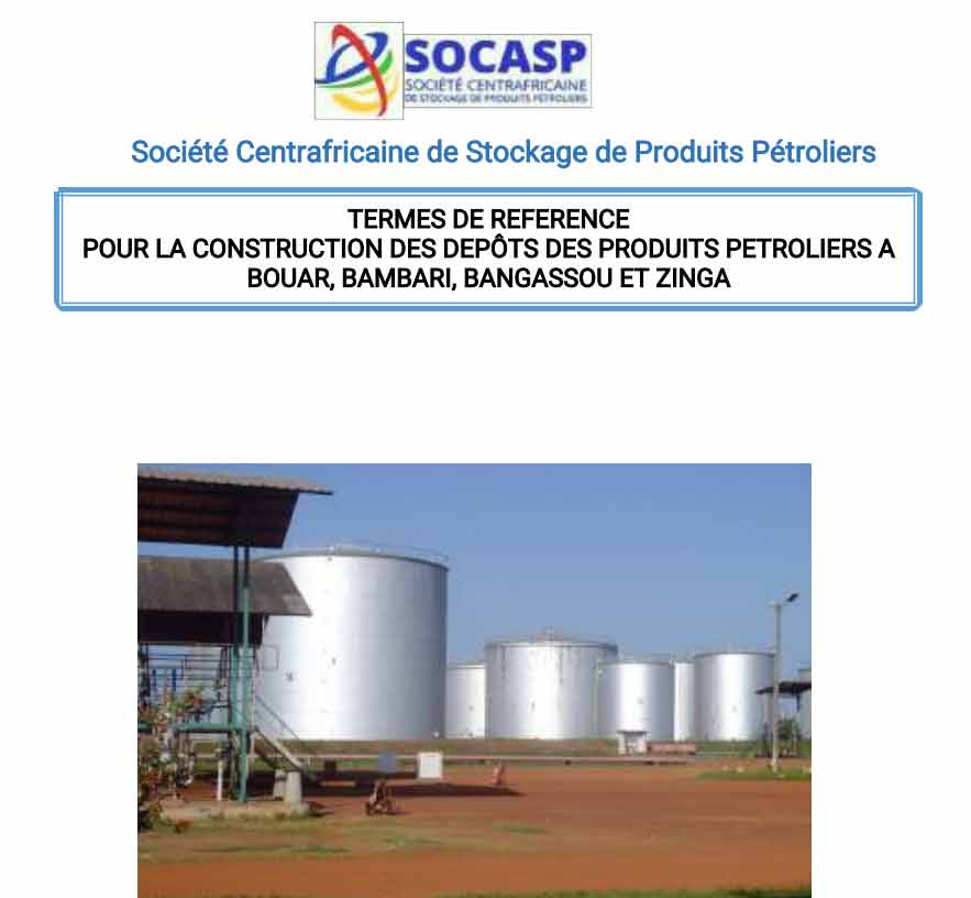 TERMES DE REFERENCE POUR LA CONSTRUCTION DES DEPÔTS DES PRODUITS PETROLIERS A BOUAR,BAMBARI,BANGASSOU ET ZINGA